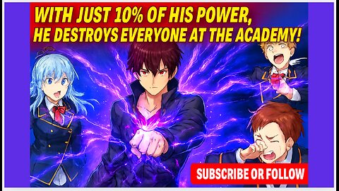 With Just 10% of His Power, He Destroys Everyone at the Academy! - Manhwa Recap