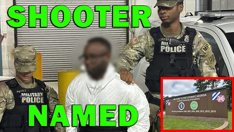 Army Sergeant Identified As Shooter At Georgia Fort Leaving Five Wounded - LEO Round Table S10E159