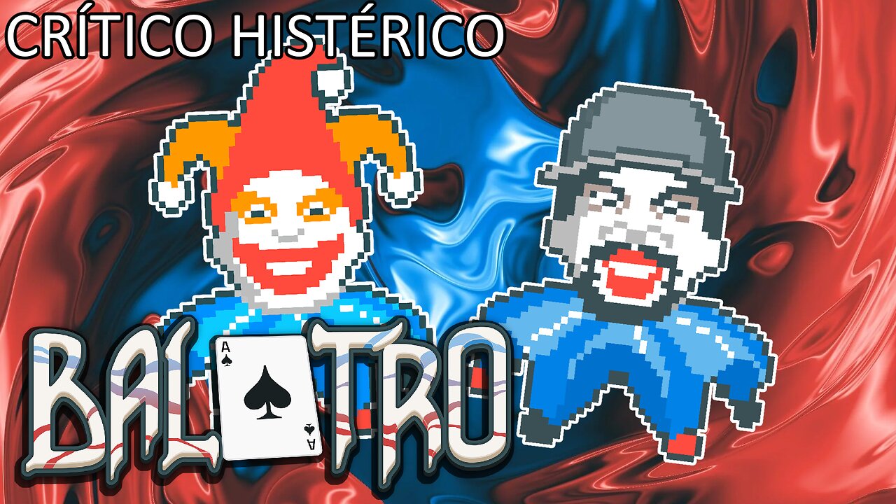 Balatro - Crítico Histérico