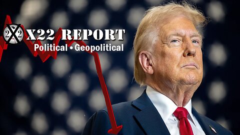 X22 Report. Restored Republic. Juan O Savin. Charlie Ward. And We Know. Trump News ~ 3694B