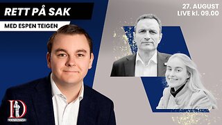 Ytre venstre fosser frem – hva skjer? | Rett på sak 27. august