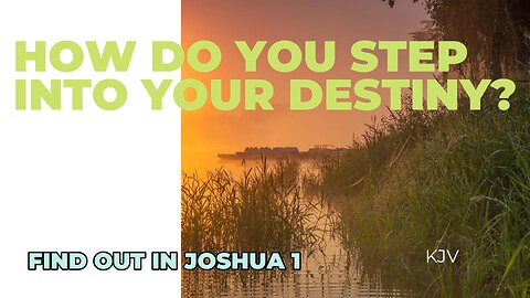 How Do You Step Into Your Destiny?