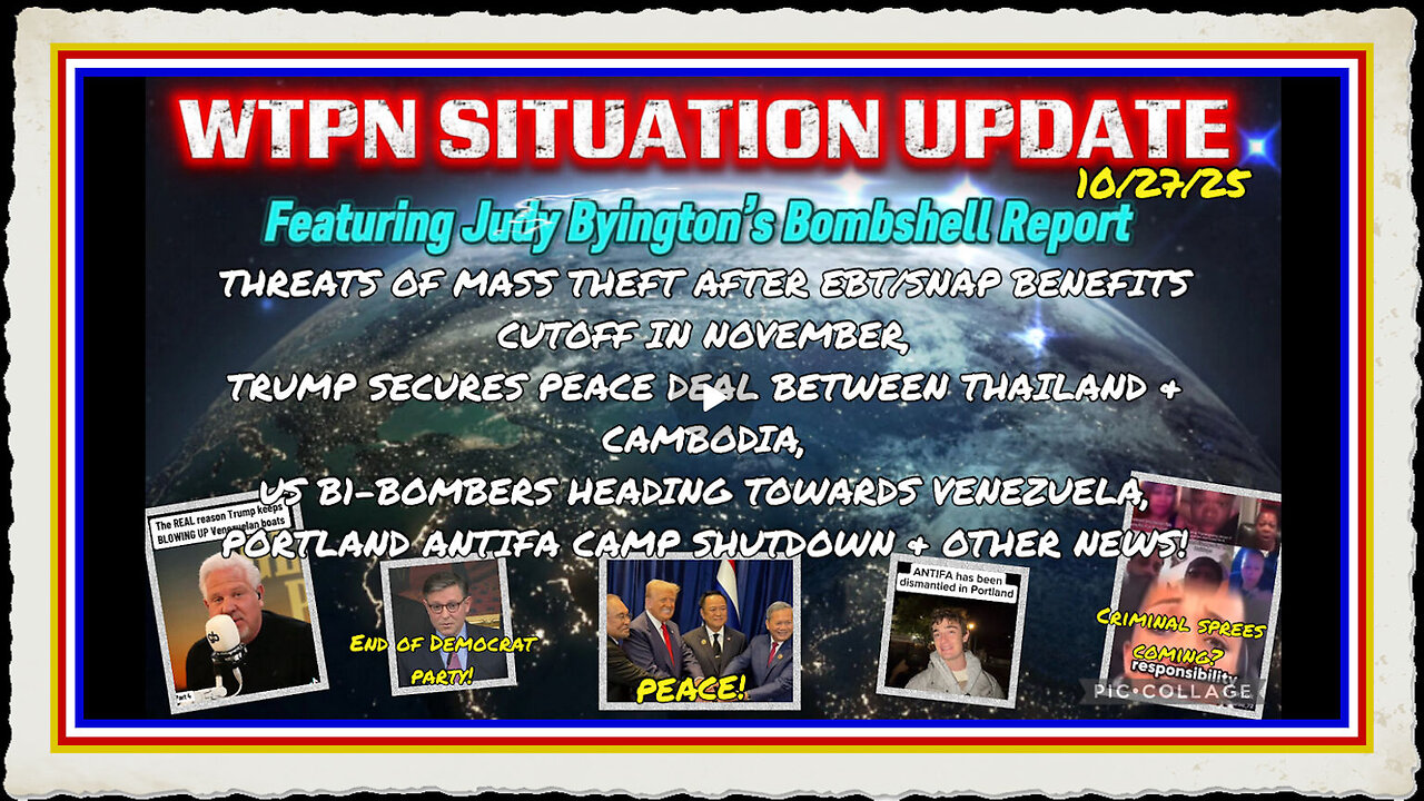 WTPN SITUATION UPDATE FEATURING RESTORED REPUBLIC 10 27 25