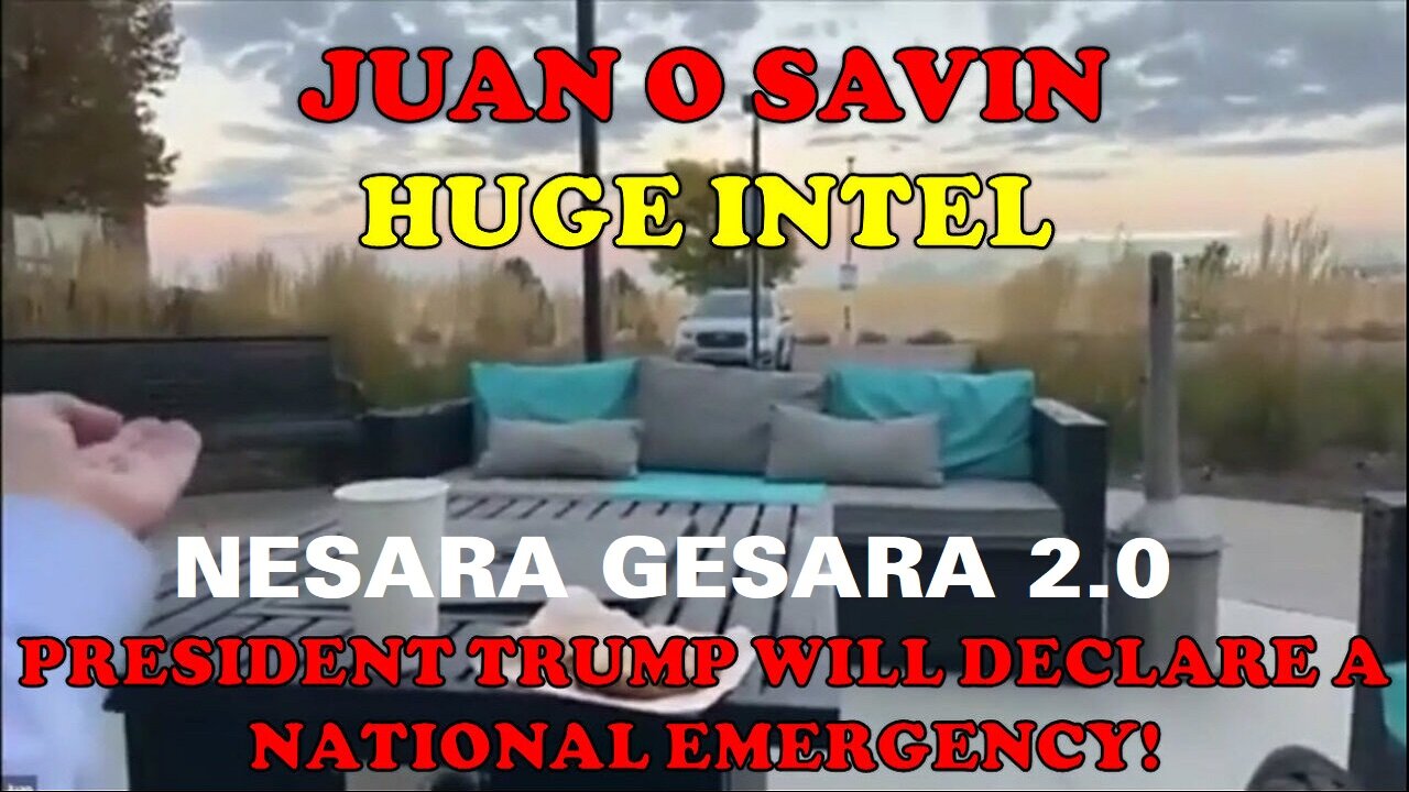 Juan O'Savin.10.26.25- Trump Will Declare A National Emergency!