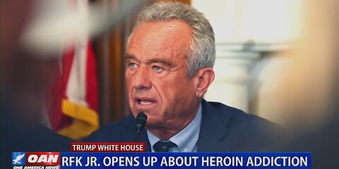 RFK JR OPENS UP ABOUT HEROIN ADDICTION