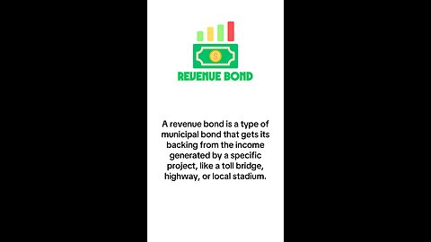 What is Revenue Bond?