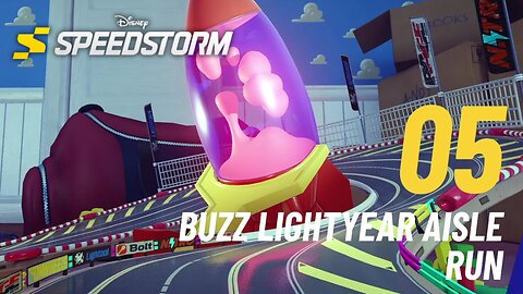 Buzz Lightyear Aisle Run - Disney Speedstorm - Toy Story - No Toy Gets Left Behind (Chapter 5)