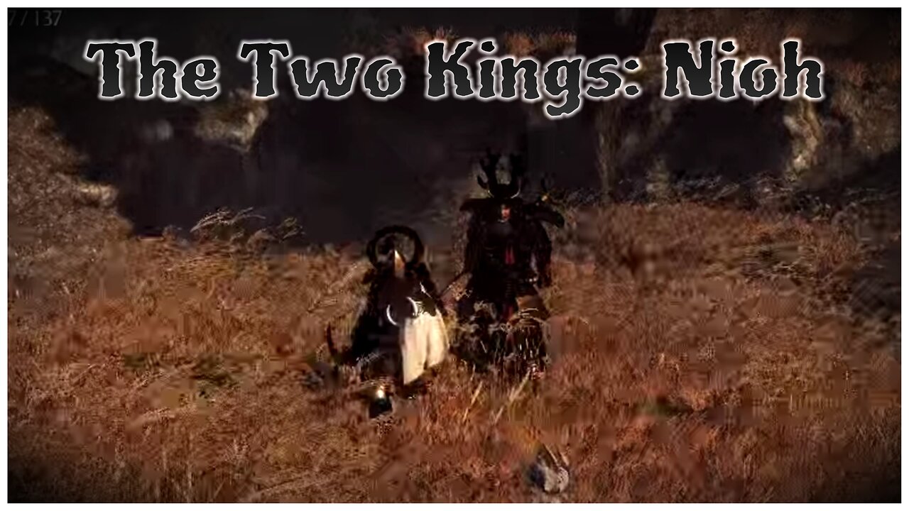 Nioh | The Two Kings: Nioh