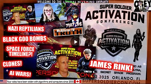JAMES RINK CONVO! ACTIVATION CONFERENCE! NAZIS! REPTILIANS! AI THREAT! BLACK GOO BOMBS!