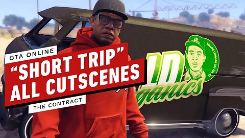 GTA Online - All Franklin and Lamar 'Short Trip' Mission Cutscenes