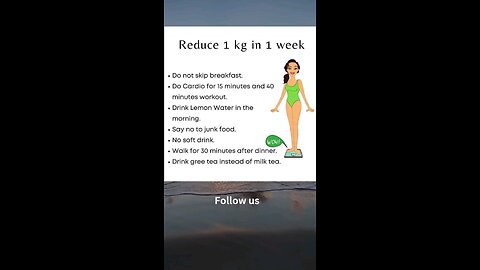 How to reduce 1kg in 1 week