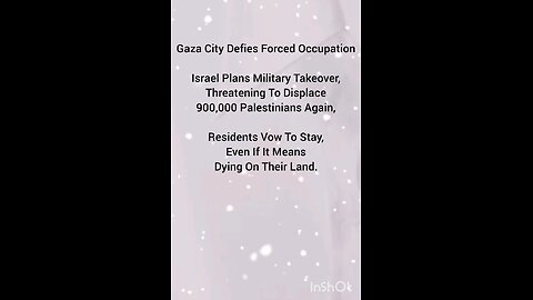 Gaza City Defies Forced Occupation