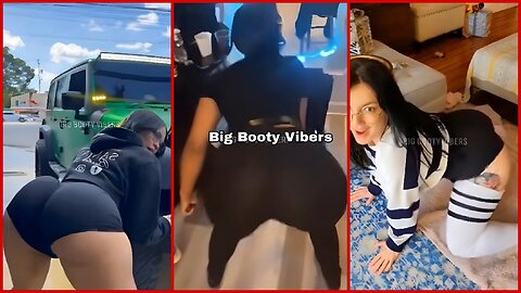 BOOTY TWERK COMPILATION #57