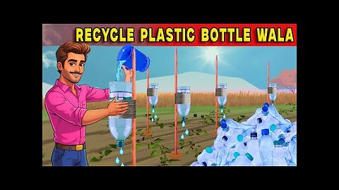 Recycle Plastic Bottle | Moral Stories in English | A heart Touching Story | Learn English |