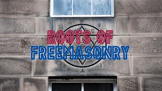 Roots Of Freemasonry (2025)