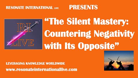 “The Silent Mastery: Countering Negativity with Its Opposite”