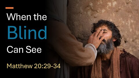 When the Blind Can See