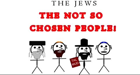 INTERESTING TAKE FROM SOME DUDE >> THE (((JEWS))) -THE NOT SO CHOSEN PEOPLE! ✡️