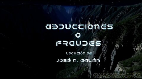 ABDUCCIONES O FRAUDES