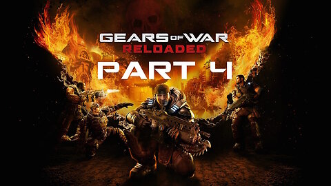 (Let's Play) Gears of War: Reloaded Part 4