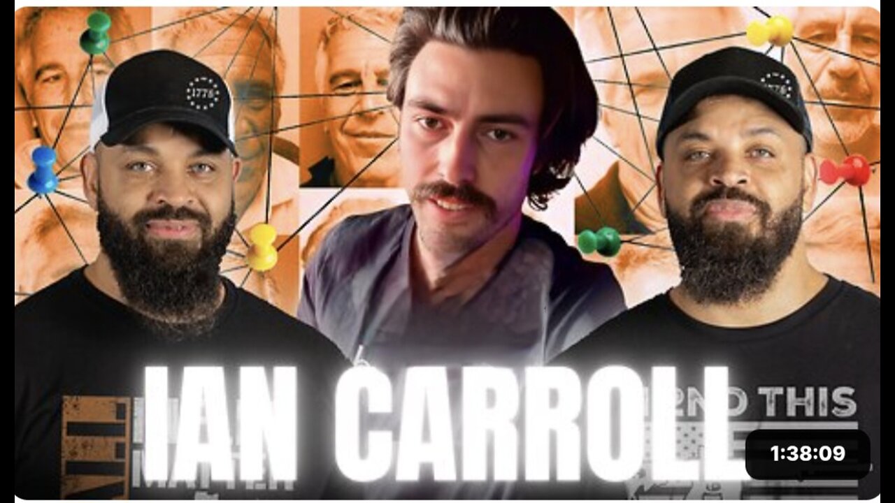 Ian Carroll ~ The Epstein Files Will NEVER Get Exposed & We All Know Why.