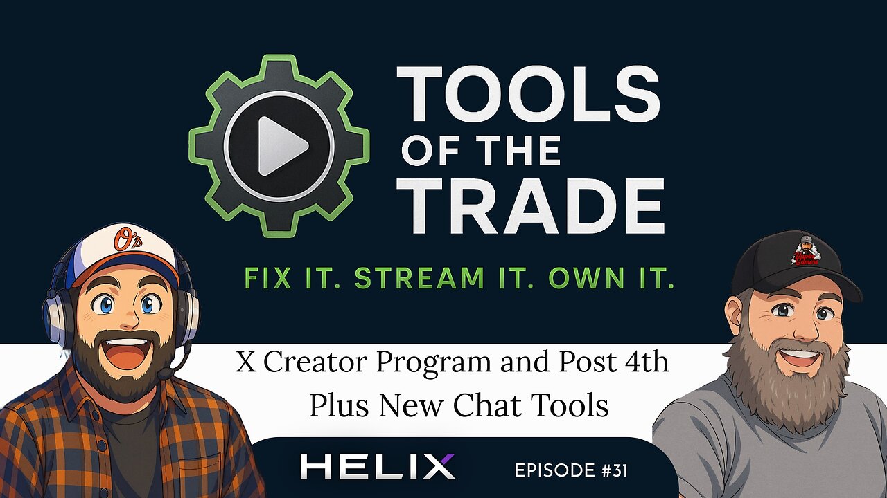 Tools of the Trade - EP31 X Creator Program and New Things - !alerts