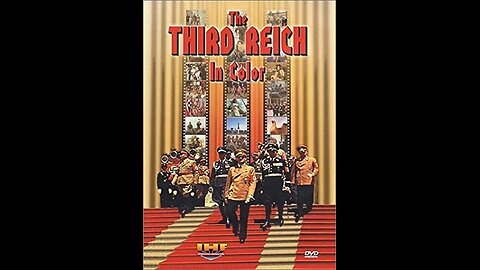 The Third Reich In Color (International Historic Films)