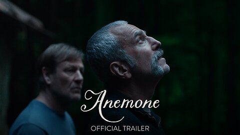 Anemone - Official Trailer (2025)
