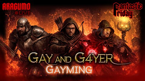 🕸 FANTASTIC FRIDAY - GAY AND G4YER GAYMING! (G4MIN w/ DA BOYSZ)