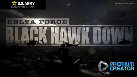 🔫🎮Delta Force & Black Hawk Down w/ Bro! 18+🔫🎮