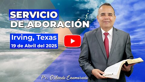 Servicio de Adoración de Sábado | Irving, TX | 04/19/2025