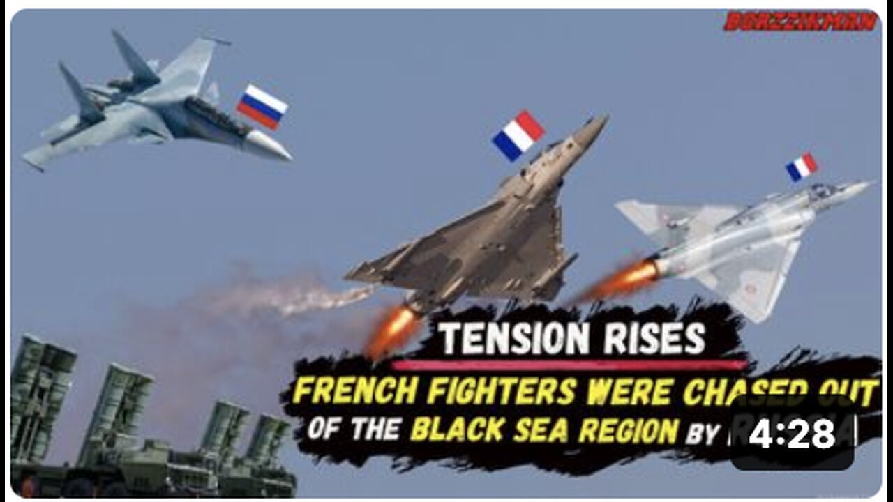 "Russia's Stern Measures Prompted Swift Retreat of French Jets from Black Sea Region"