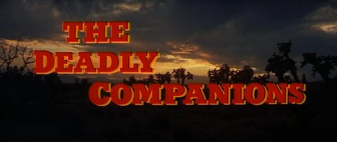 Deadly Companions (1961)