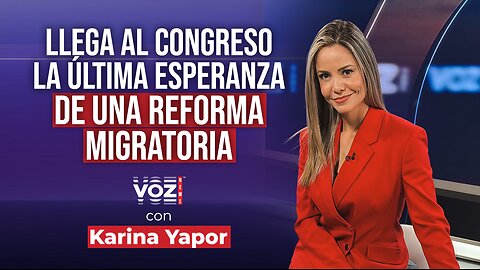 Llega al Congreso la última esperanza de una reforma migratoria