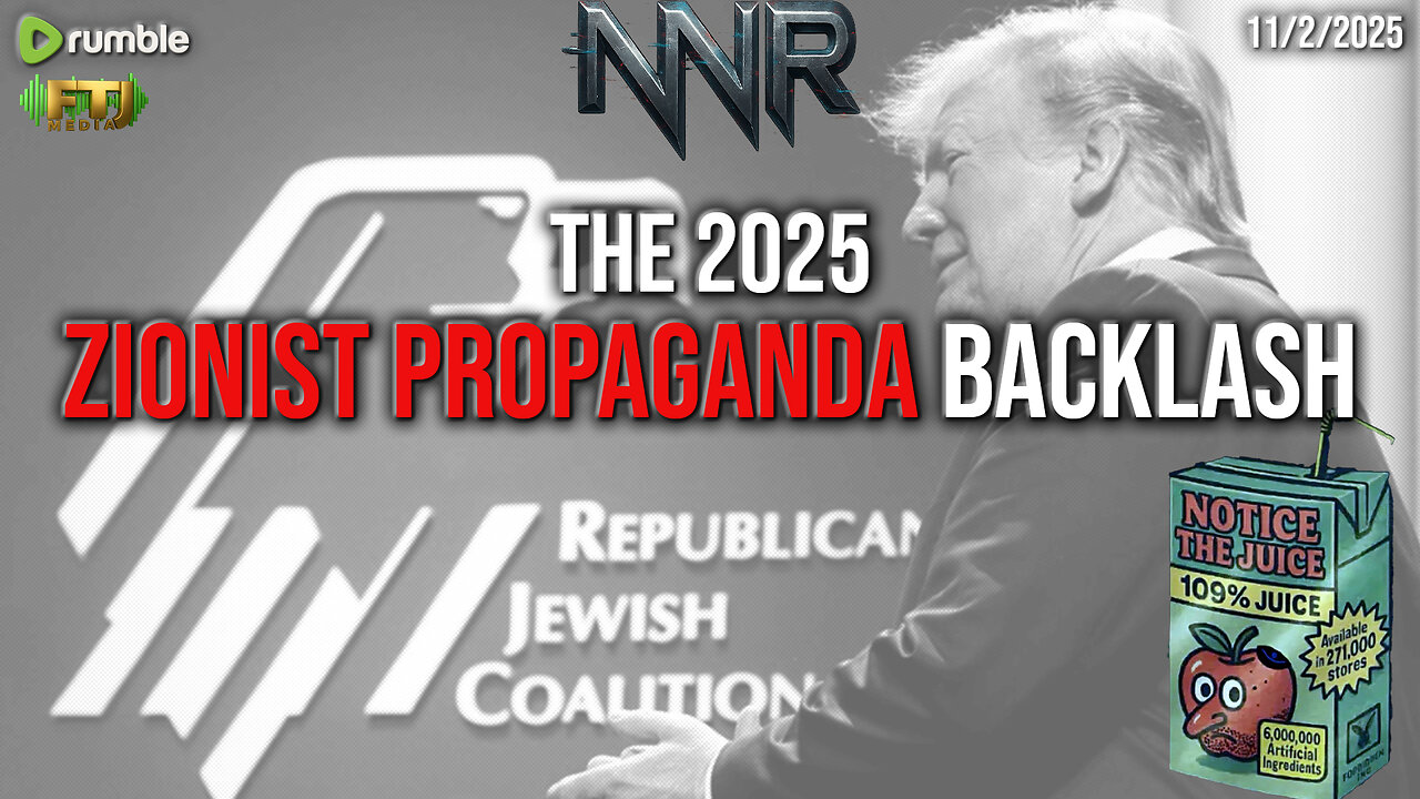 2025 ZIONIST PROPAGANDA BACKLASH