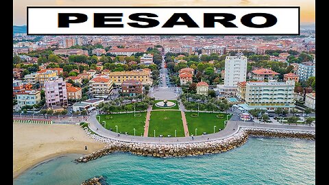 CITY OF WORLD---PESARO
