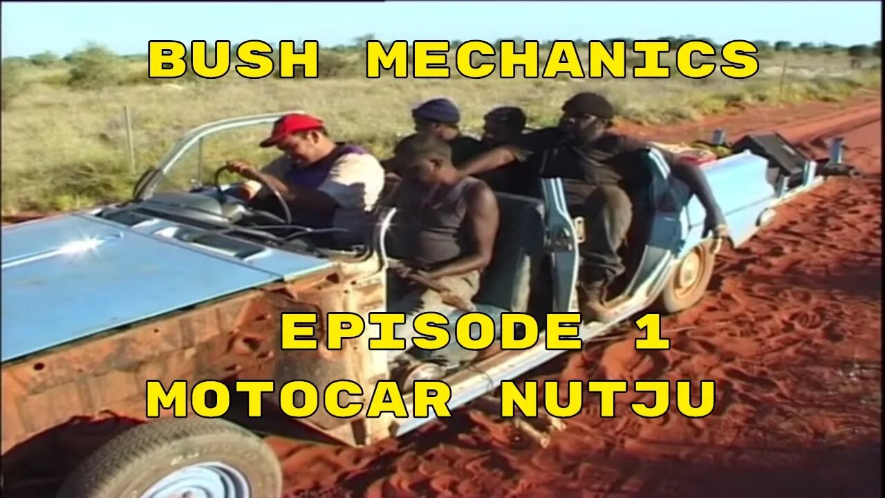 Bush Mechanics