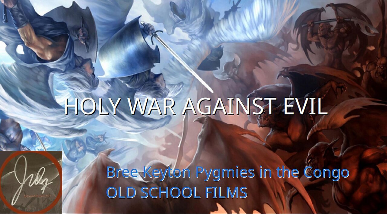 JUAN O SAVIN - HOLY WAR AGAINST EVIL - Bree Keyton Pygmies in the Congo OLD SCHOOL FILMS