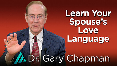 Learn Your Spouse's Love Language: Gary Chapman AMS TV 531