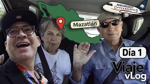 Mi regreso a Mazatlán después de 25 años | Día 1