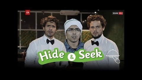 Round to hell Hide & Seek