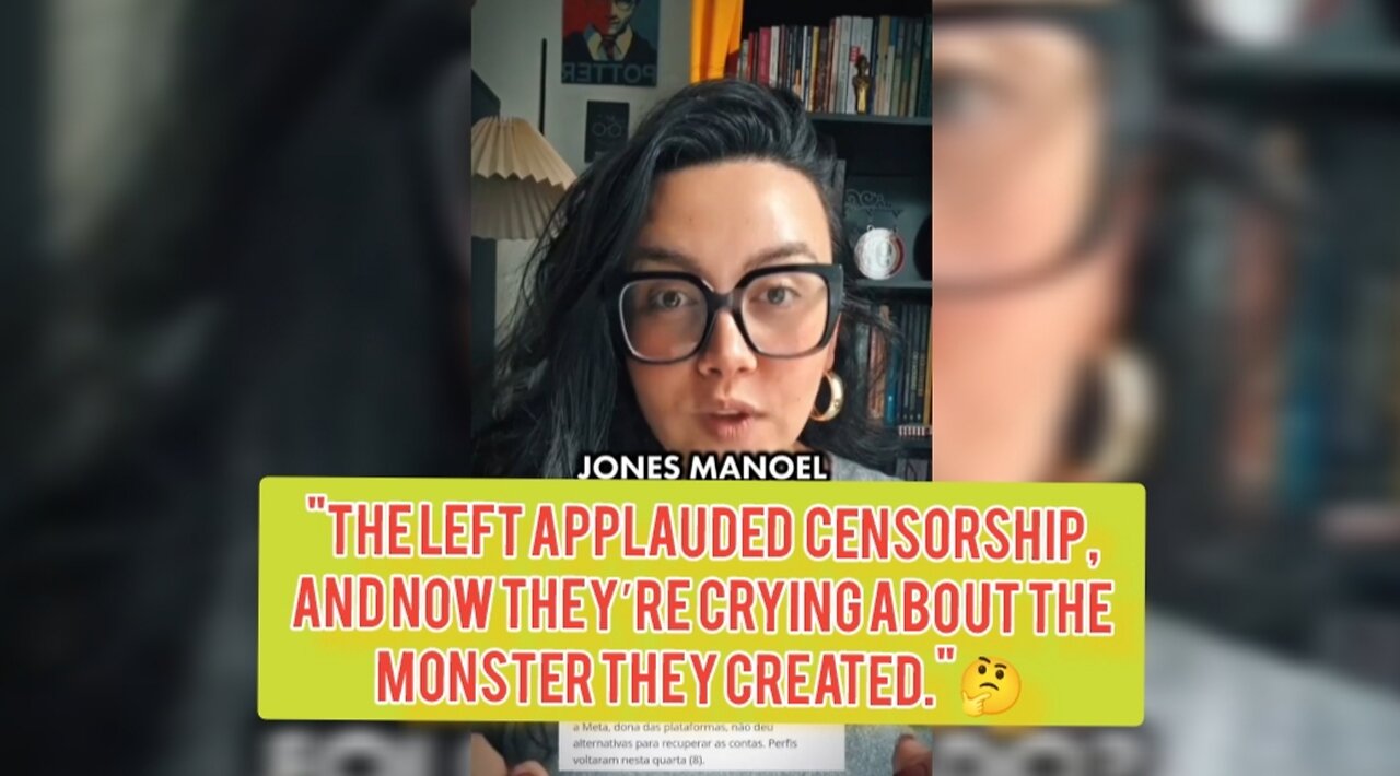 "The left applauded censorship, and now they’re crying about the monster they created."