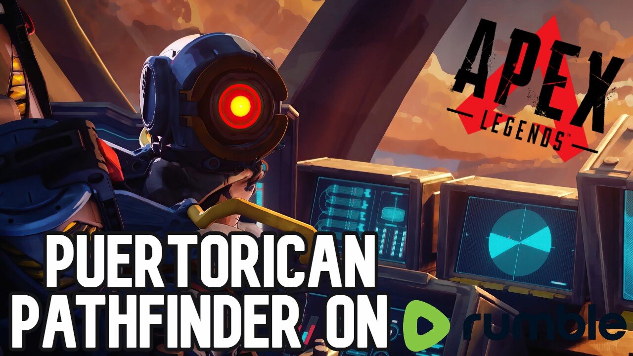 LIVE🔴ROAD TO CREATOR ON RUMBLE - APEX LEGENDS-ENGLISH & SPANISH