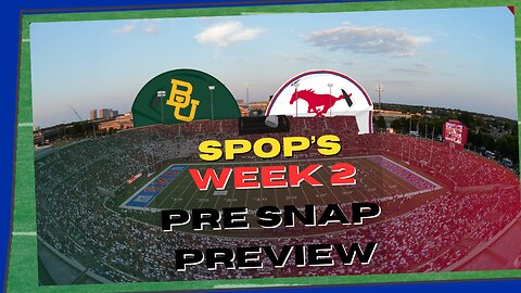 Baylor @ SMU - Week 2 Pre Snap Preview