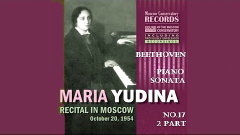 ლ. ვან ბეთჰოვენი. საფორტეპიანო სონატა N17, რე მინორი (Op. 31, No. 2). II ნაწილი / მარია იუდინა