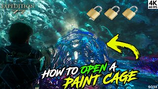 How to Open PAINT CAGES🔥Clair Obscur: EXPEDITION 33