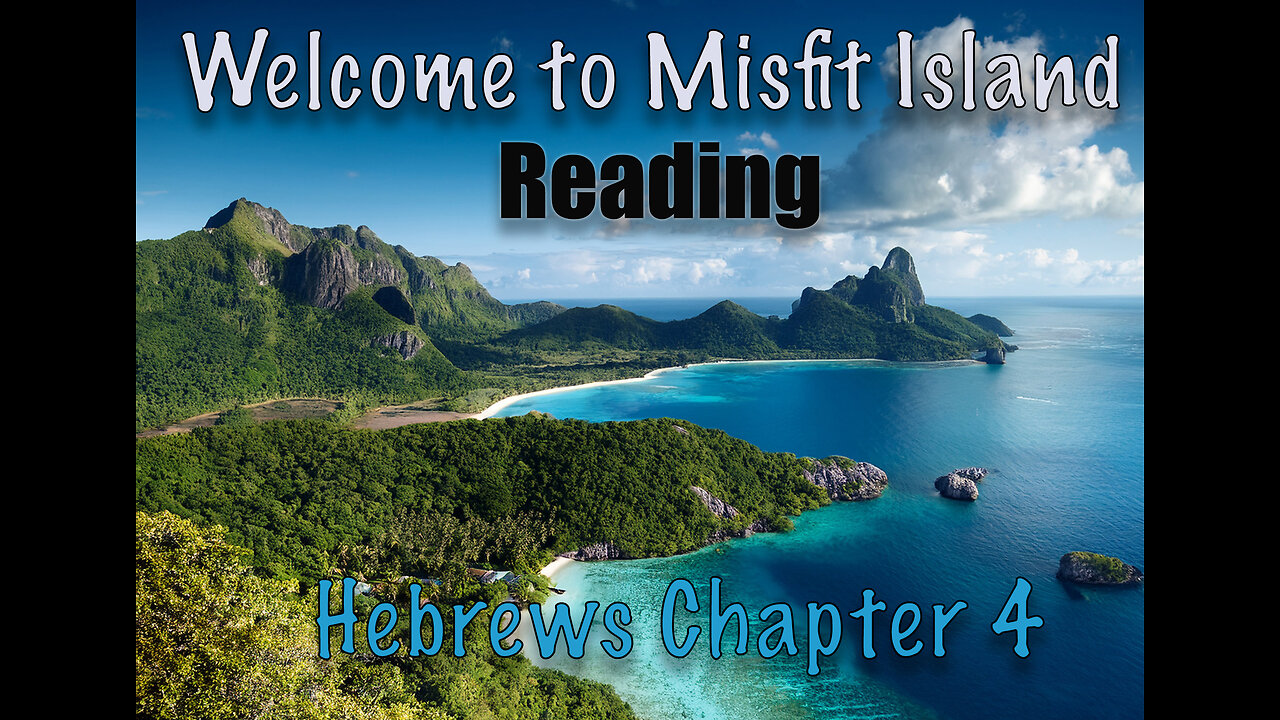 Reading Hebrews Chapter 4 today.