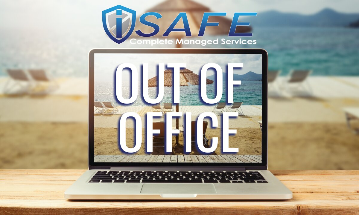 Out of Office Message - What you SHOULD and SHOULD'NT include