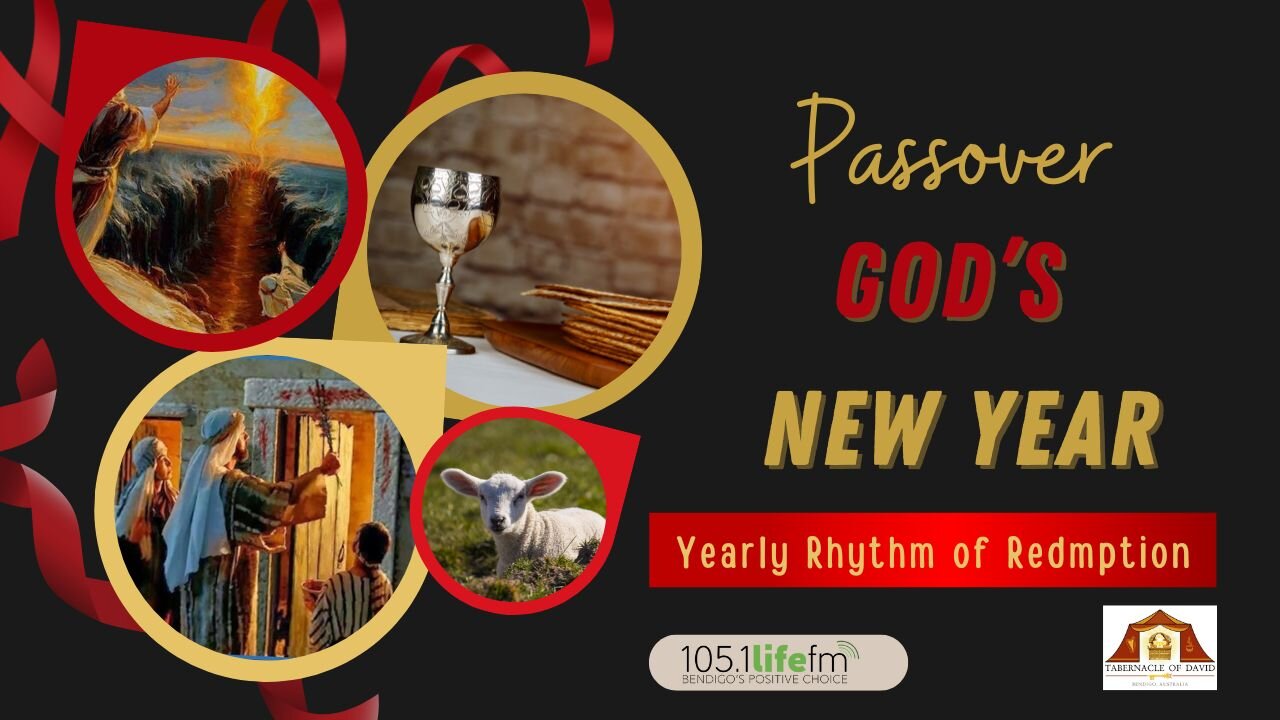 Passover, God's New Year