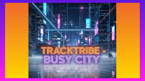 TRACKTRIBE - BUSY CITY